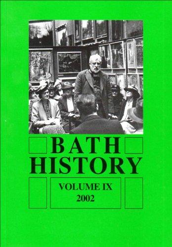 Bath History Volume IX